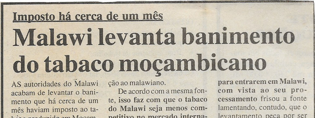 Malawi levanta banimento do tabaco moçambicano – 30 de Maio de 2000