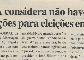 Frente Nacional da Libertação de Angola (FNLA) considera não haver condições para eleições em 2001 – 24 de Abril de 2000