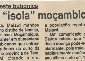 Receando peste bubónica: Malawi “isola” moçambicanos – 17 de Outubro de 1994