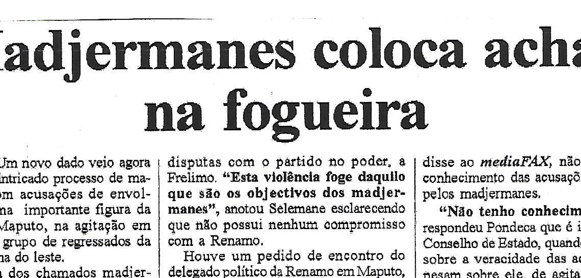 Madjermanes coloca achas na fogueira – 14 de Novembro de 2006