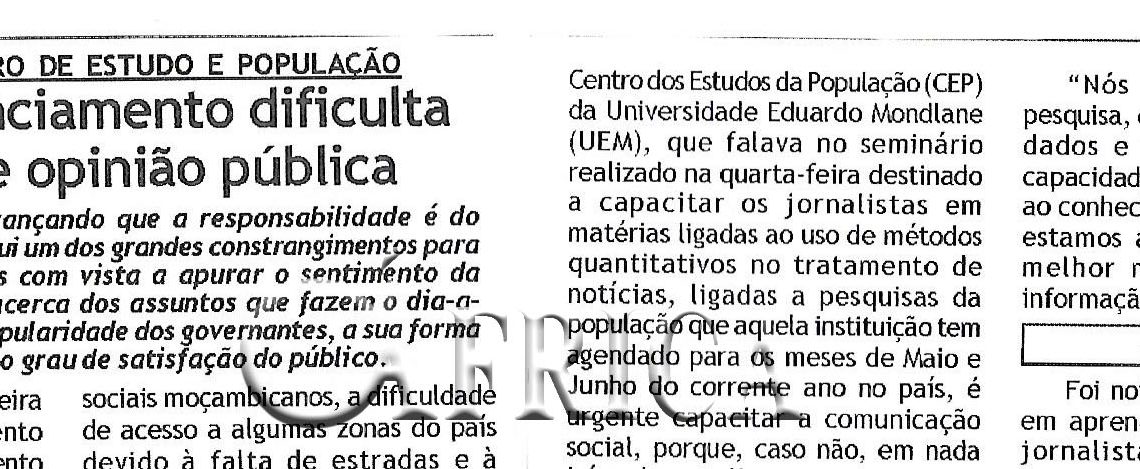 Pesquisa do Centro de Estudo e População: Falta de financiamento dificulta pesquisa de opinião pública – 27 de Maio de 2005