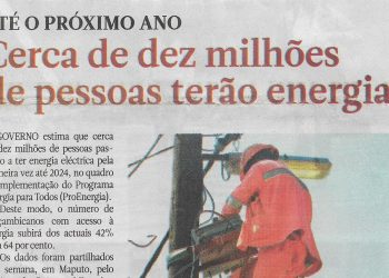 Até o próximo ano: Cerca de dez milhões de pessoas terão energia – 18 de Fevereiro de 2023