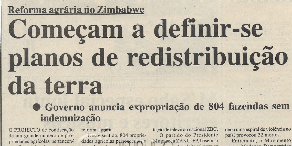 Reforma agrária no Zimbabwe: Começam a definir-se planos de redistribuição da terra – 01 de Julho de 2000