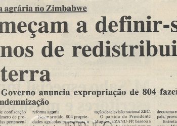 Reforma agrária no Zimbabwe: Começam a definir-se planos de redistribuição da terra – 01 de Julho de 2000