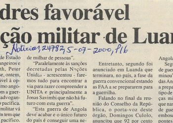 Londres favorável à opção militar de Luanda – 05 de Julho de 2000