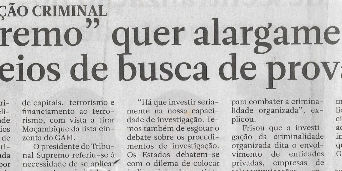 Investigação Criminal: “Supremo” quer alargamento de meios de busca de prova – 02 de Março de 2023