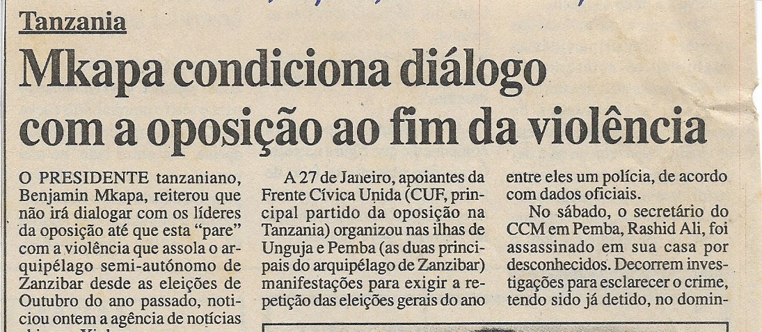 Tanzania: Mkapa condiciona diálogo com a oposição ao fim da violência – 20 de Fevereiro de 2001