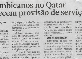 Moçambicanos no Qatar enaltecem provisão de serviços – 06 de Março de 2023