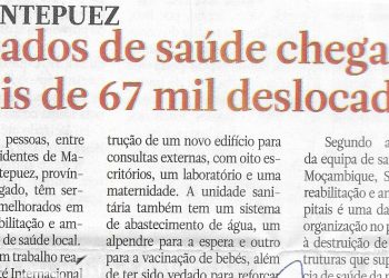Em Montepuez: Cuidados de saúde chegam a mais de 67 mil deslocados – 26 de Janeiro de 2023