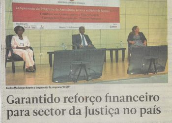 Garantindo reforço financeiro para o sector da Justiça no país – 07 de Março 2023