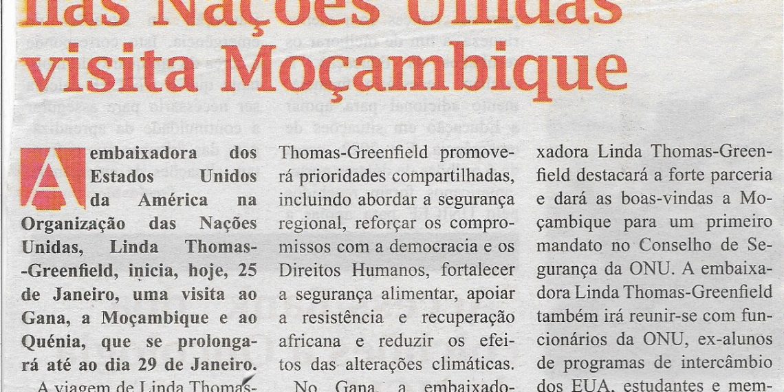 Embaixadora dos EUA nas Nações Unidas visita Moçambique – 25 de Janeiro de 2023