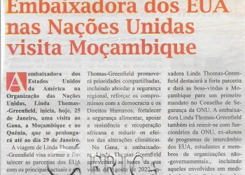 Embaixadora dos EUA nas Nações Unidas visita Moçambique – 25 de Janeiro de 2023