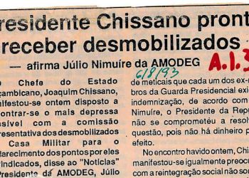 Presidente Chissano pronto a receber desmobilizados: afirma Júlio Nimuíre da AMODEG – 06 de Agosto de 1993