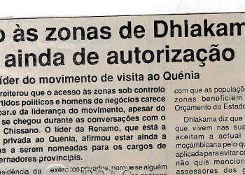 Acesso às zonas de Dlakama carece ainda de autorização – reitera líder do movimento de visita ao Quénia – 10 de Setembro de 1993