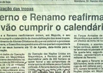 Desmobilização das tropas: Governo e Renamo reafirmam que vão cumprir o calendário – 22 de Julho de 19994
