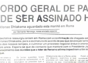 Acordo Geral de Paz pode ser assinado hoje – 01 de Outubro de 1994