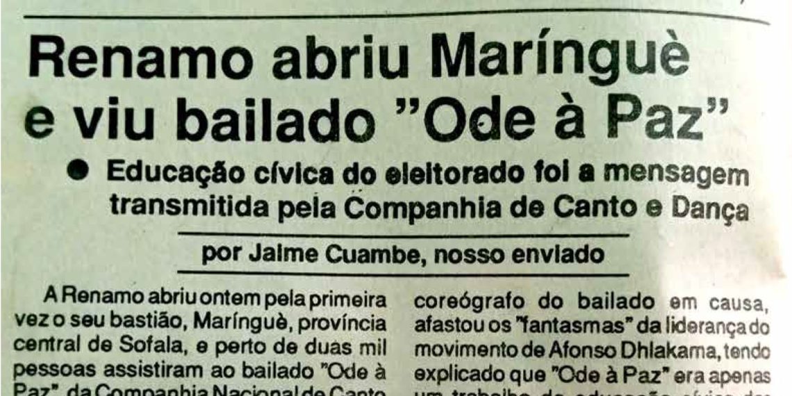 Renamo abriu Marínguè e viu bailado “Ode à Paz” – 08 de Junho de 1994