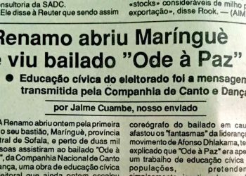 Renamo abriu Marínguè e viu bailado “Ode à Paz” – 08 de Junho de 1994