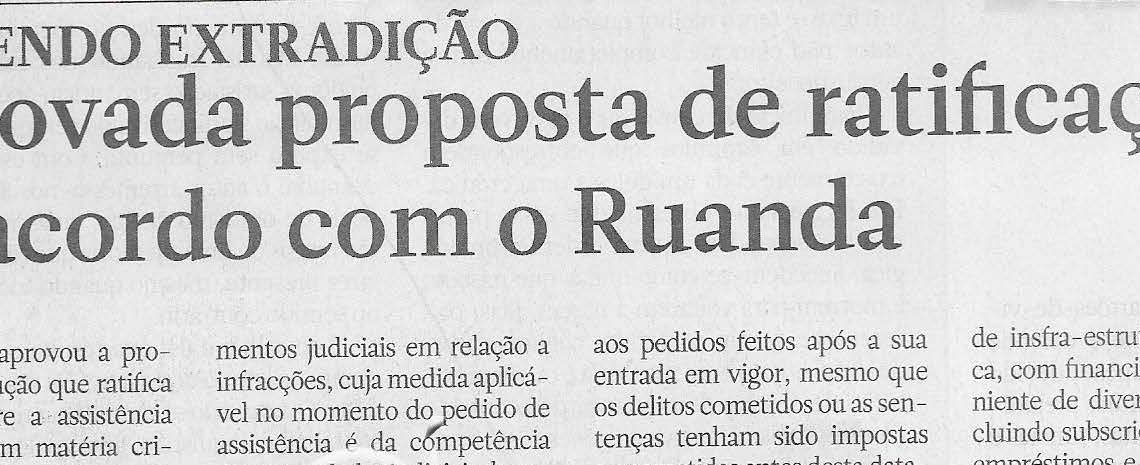 Prevendo extradição: Aprovada proposta de ratificação do acordo com o Ruanda – 01 de Março de 2024
