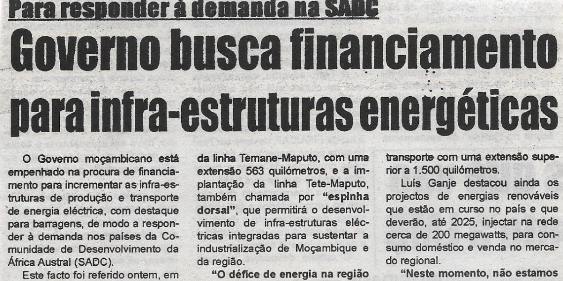 Para responder à demanda na Comunidade de Desenvolvimento da África Austral (SADC): Governo busca financiamento para infra-estruturas energéticas – 12 de Outubro de 2022