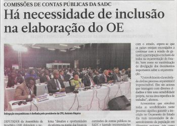 Comissões de Contas públicas na Comunidade de Desenvolvimento da África Austral (SADC): Há necessidade de inclusão na elaboração do Orçamento do Estado (OE) – 26 de Outubro de 2022