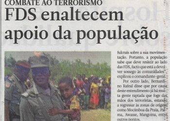 Combate ao Terrorismo: Forças de Defesa e Segurança (FDS) enaltecem, apoio da população – 11 de Outubro de 2022