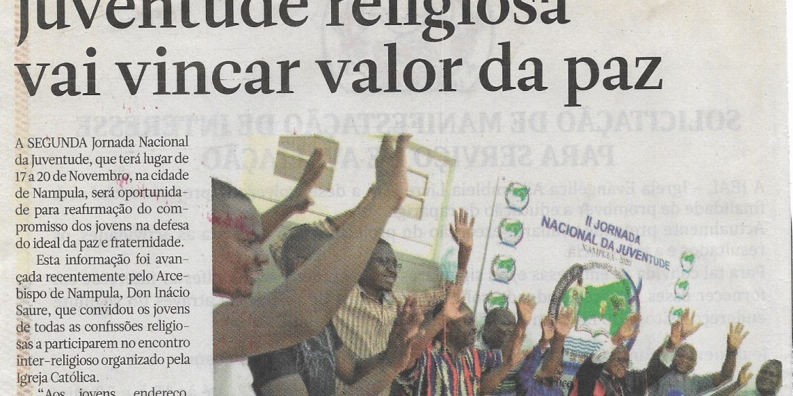 Jornada a decorrer em Nampula: Juventude religiosa vai vivenciar vai vincar valor da paz – 11 de Outubro de 2022
