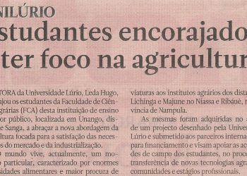 UniLúrio (Universidade Lúrio) Estudantes encorajados a ter foco na agricultura – 29 de Dezembro de 2022