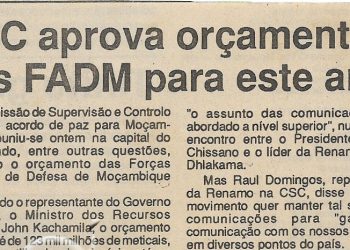 CSC aprova orçamento das FADM para este ano – 05 de Outubro de 1994