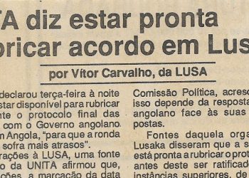 UNITA diz estar pronta a rubricar acordo em Lusaka – 13 de Outubro de 1994