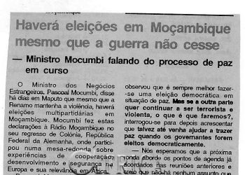 Haverá eleições em Moçambique mesmo que a guerra não cesse – 27 de Março de 1993