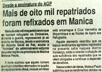 Desde a assinatura do AGP: Mais de oito mil repatriados foram refixados em Manica – 18 de Junho de 1994