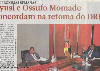Nas próximas semanas: Nyusi e Ossufo Momade concordam na retoma do DDR – 06 de Abril de 2022