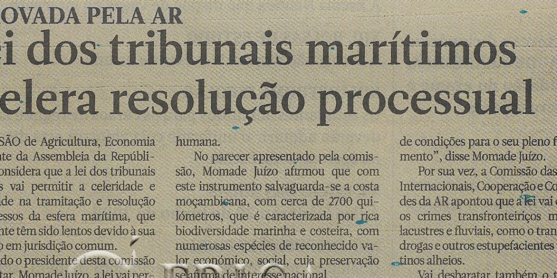 Aprovada pela AR: Lei dos tribunais marítimos acelera resolução processual – 20 de Abril de 2022