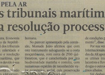 Aprovada pela AR: Lei dos tribunais marítimos acelera resolução processual – 20 de Abril de 2022
