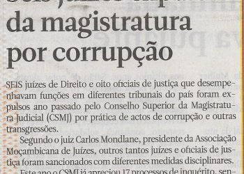 Seis juízes expulsos da magistratura por corrupção – 08 de Abril de 2022