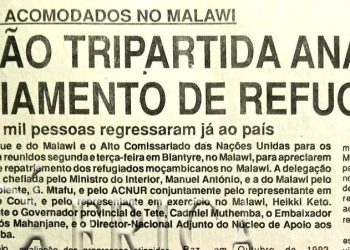 Moçambicanos acomodados no Malawi: Comissão tripartida analisa repatriamento de refugiados – 28 de Julho de 1994