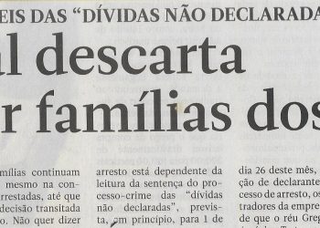 Arresto dos imóveis das “Dívidas não Declaradas”: Tribunal descarta despejar famílias dos réus – 16 de Abril de 2022