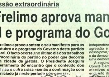 No final da sessão extraordinária: Comité Central da Frelimo aprova manifesto eleitoral e programa do Governo – 09 de Junho de 1994