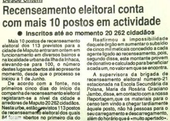 Desde ontem: Recenseamento eleitoral conta com mãos 10 postos em actividade – 09 de Junho de 1994