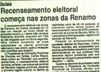 Sofala: Recenseamento eleitoral começa nas zonas da Renamo – 15 de Junho de 1994