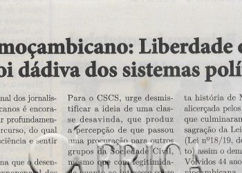 Segundo Conselho Superior de Comunicação Social: Dia do Jornalista moçambicano: Liberdade de imprensa nunca foi dádiva dos sistemas políticos – 12 de Abril de 2022