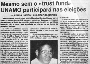 Mesmo sem o “trust fund” UNAMO participará nas eleições – 28 de Junho de 1994