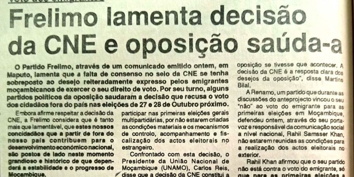 Voto dos emigrantes: Frelimo lamenta decisão da CNE e a oposição saúda-a – 22 de Julho de 1994
