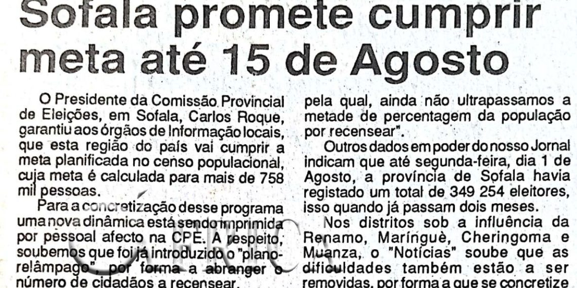 Censo eleitoral: Sofala promete cumprir meta até 15 de Agosto – 04 de Agosto de 1994
