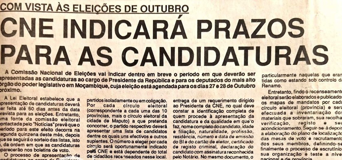 Com vista às Eleições de Outubro: CNE indicará prazos para as candidaturas – 09 de Agosto de 1994