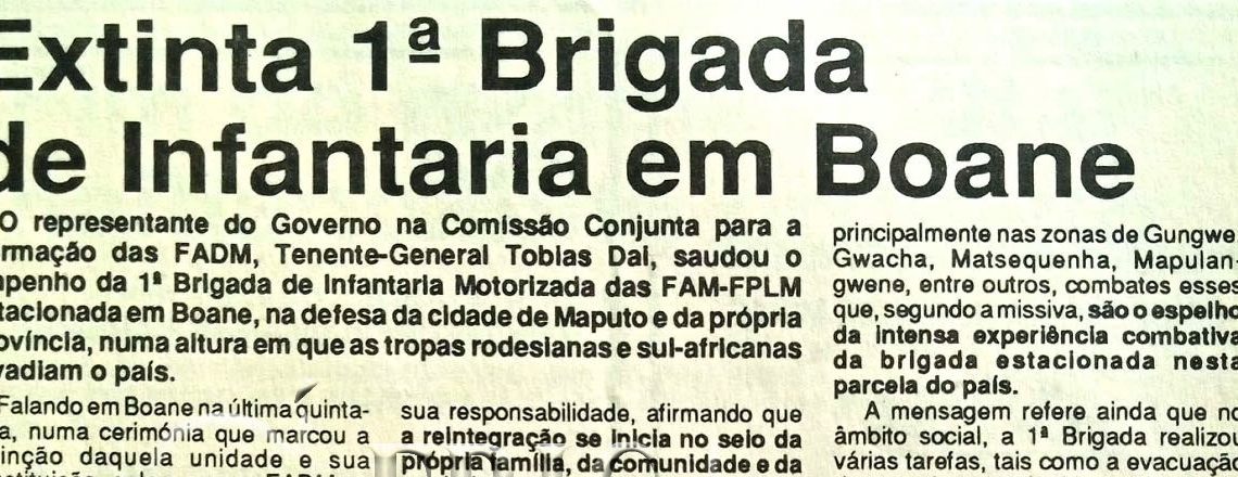 Extinta 1ª Brigada de Infantaria em Boane – 18 de Julho de 1994