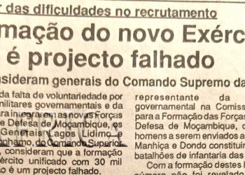 Apesar das dificuldades no recrutamento: Formação do novo Exército não é projecto falhado – 06 de Agosto de 1994