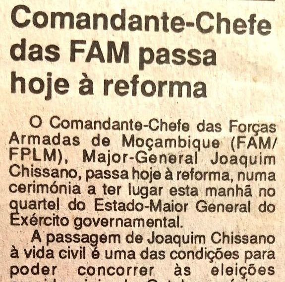 Comandante-Chefe das Forças Armadas de Moçambique passa hoje à reforma – 12 de Agosto de 1994