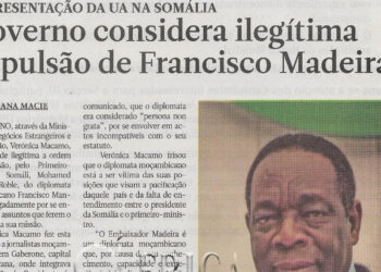 Representação da UA na Somália: Governo considera ilegítima expulsão de Francisco Madeira – 18 de Abril de 2022